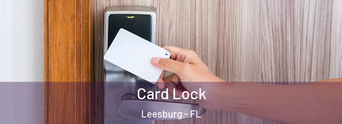  Card Lock Leesburg - FL