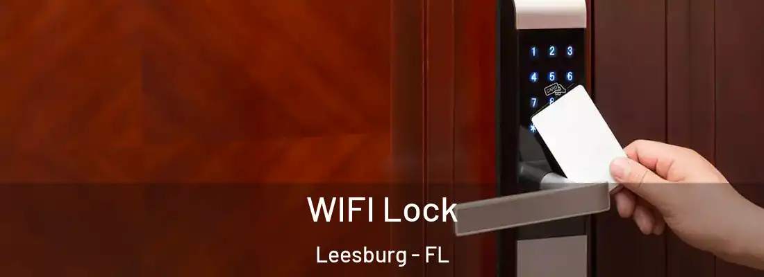  WIFI Lock Leesburg - FL